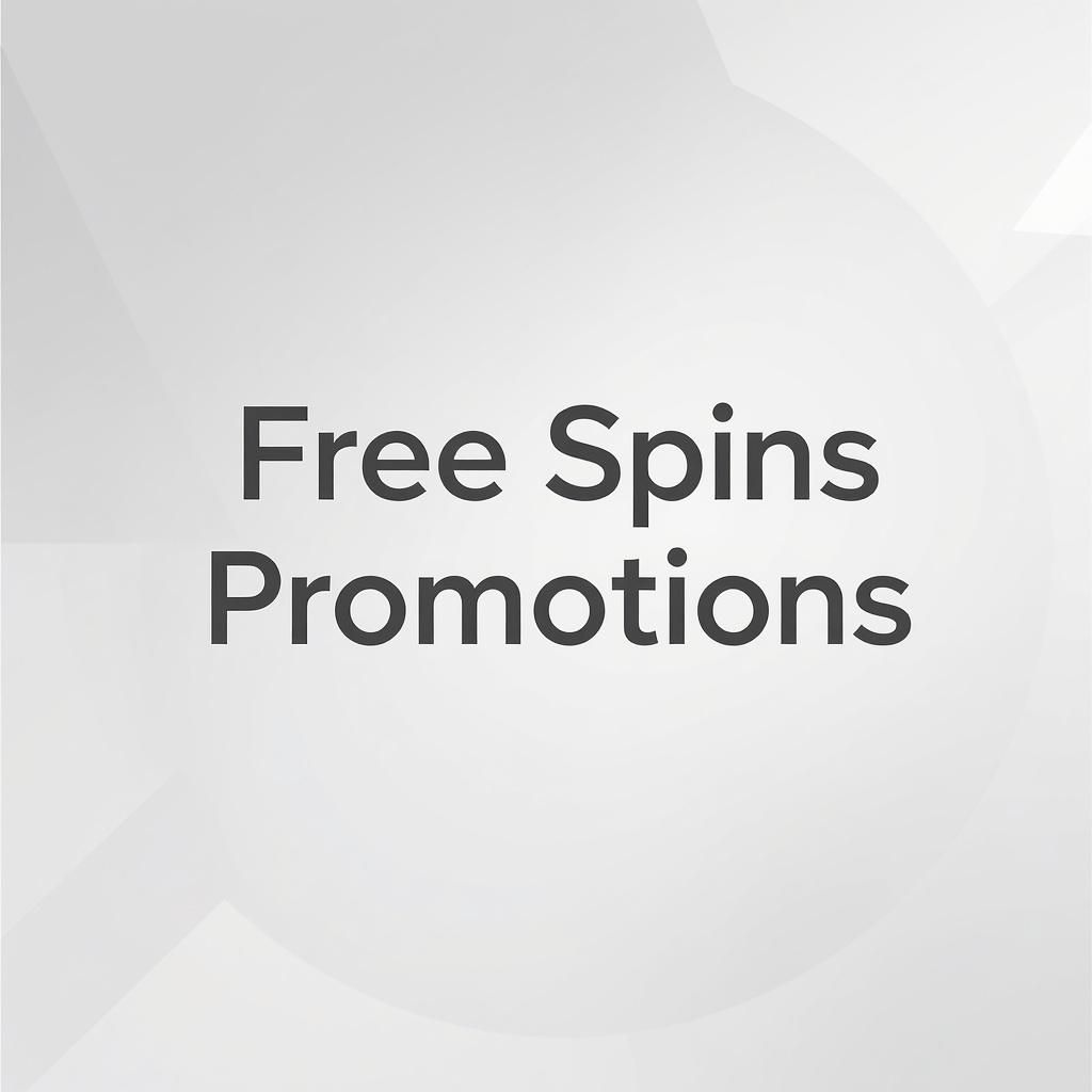 Free Spins Promotions Free Spins Promotions